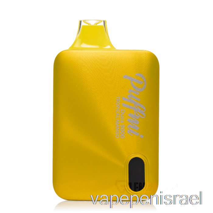 חד פעמי Vape Israel Puffmi Dura 9000 מנגו טרופי חד פעמי